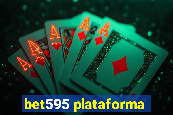 bet595 plataforma